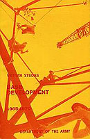 BASE DEVELOPMENT IN SOUTH VIETNAM, 1965-1970